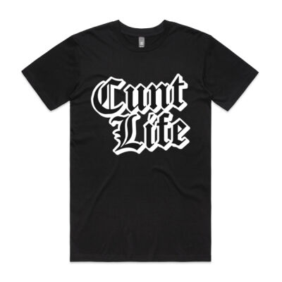 Cunt Life Mens Tee Thumbnail