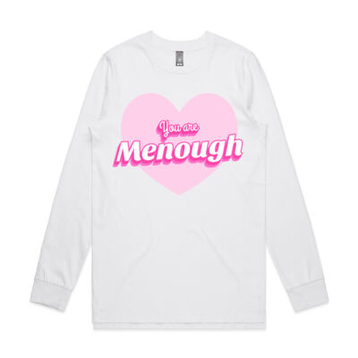 You are Menough Mens Longsleeve Thumbnail